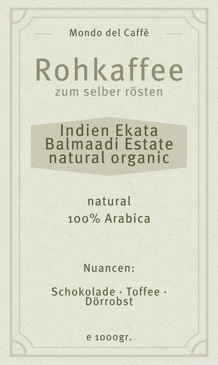 Ekata Balmaadi Estate Rohkaffee Indien Arabica natural bio
