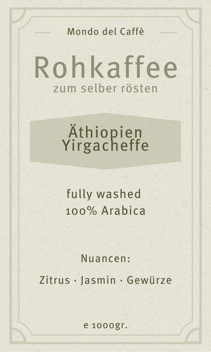 Mondo del Caffè Äthiopien Yirgacheffe Rohkaffee Arabica