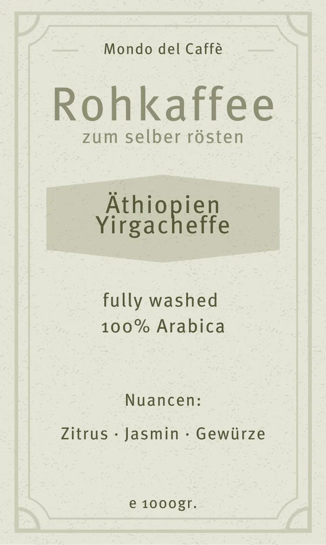 Mondo del Caffè Äthiopien Yirgacheffe Rohkaffee Arabica