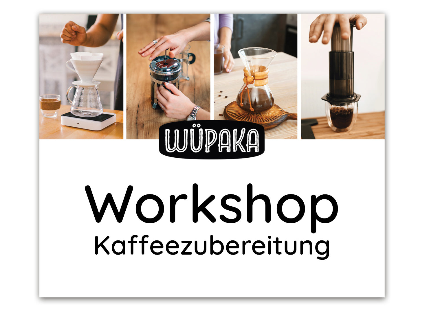 WÜPAKA Workshop Kaffeezubereitung Würzburg Ticket